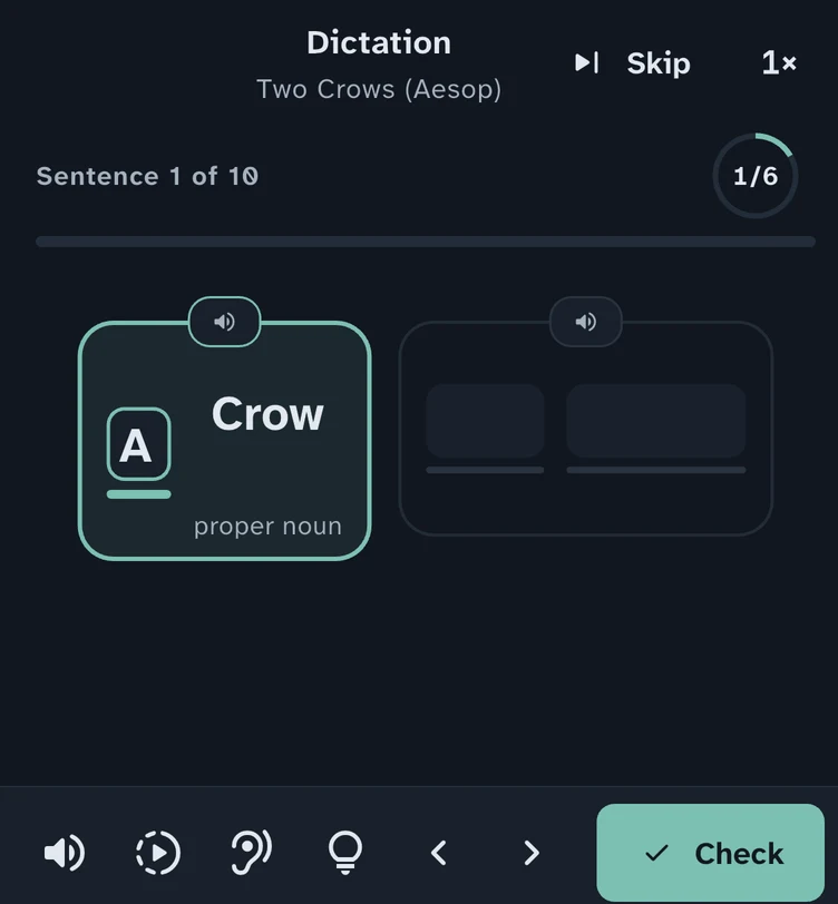 Dictation in the app on the Two Crows reader, in the Dusk theme: sentence 1 of 10, a word card for “Crow” with one letter typed, the next part still empty, and a Check button.