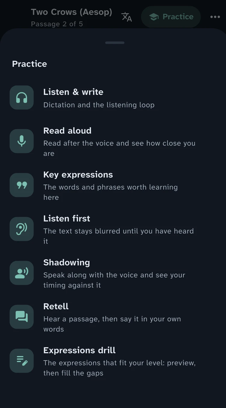 The Practice menu in the app, in the Dusk theme, opened over the Two Crows reader, listing the seven modes from Listen & write to Expressions drill with a one-line description each.